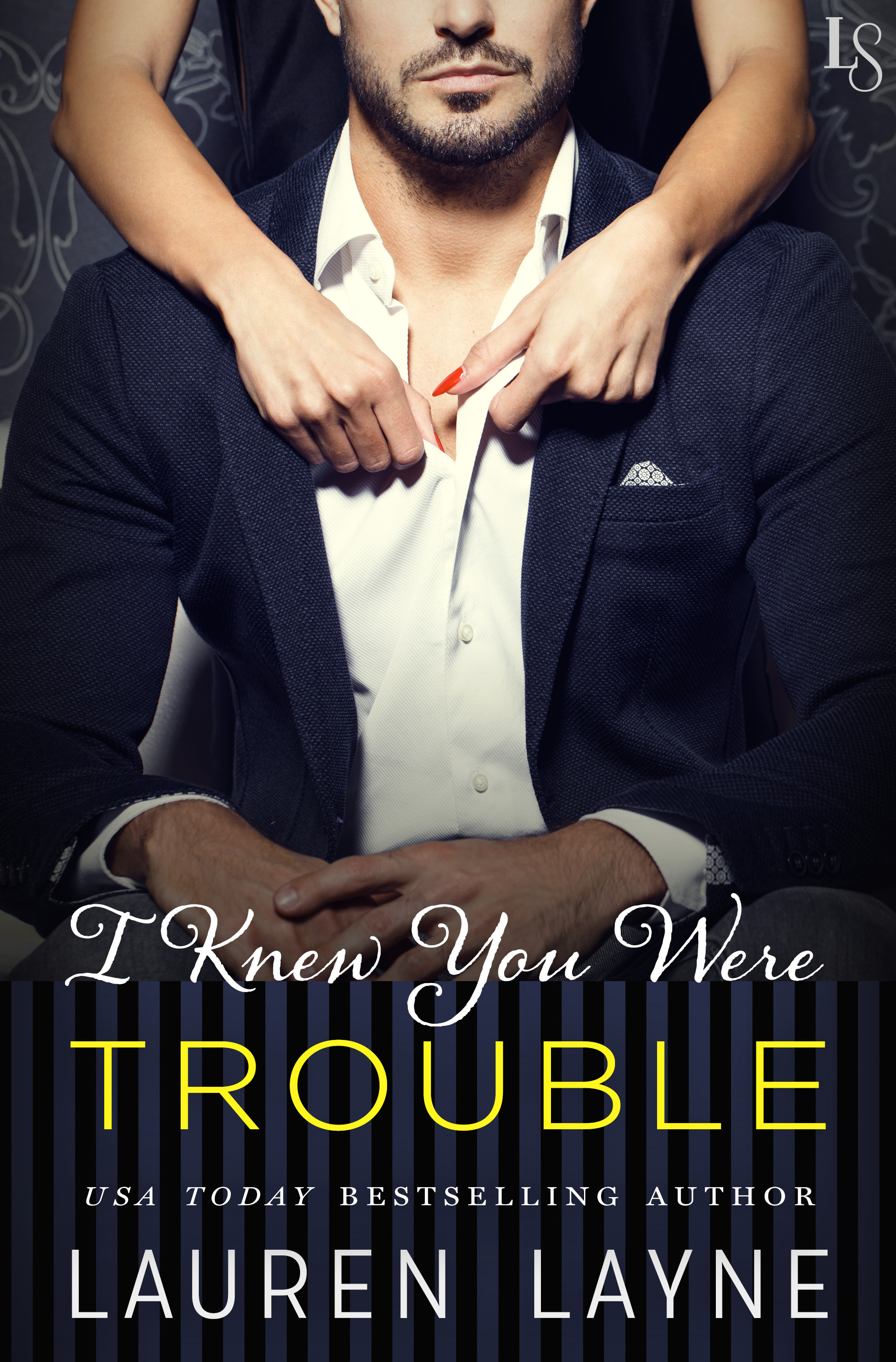 Book cover “I Knew You Were Trouble"